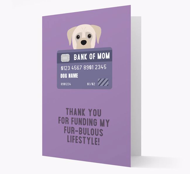 'Bank of Mom' - Personalised {breedFullName} Card